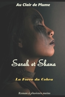 Sarah et Shana: La Force du Cobra 2363158148 Book Cover