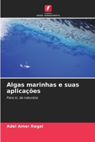 Algas marinhas e suas aplicações (Portuguese Edition) 6206912507 Book Cover