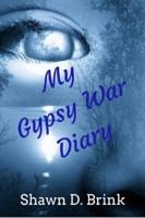 My Gypsy War Diary 1938990323 Book Cover