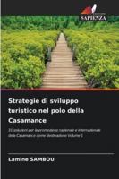 Strategie di sviluppo turistico nel polo della Casamance 6209290930 Book Cover