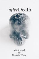 AfterDeath 0578585774 Book Cover