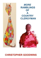 MORE RAMBLINGS OF A COUNTRY CLERGYMAN 1291793445 Book Cover