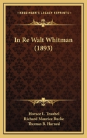 In re Walt Whitman 112020206X Book Cover