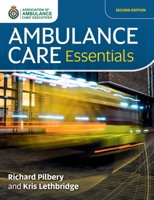 Ambulance Care Essentials 1859598528 Book Cover