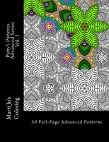 Patty's Patterns - Advanced Series Vol. 1: Advanced Patterns Coloring Book 1499575866 Book Cover