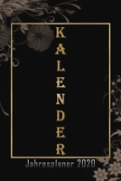 Kalender Jahresplaner 2020: Taschenkalender A5 mit Jahres�berblick und Monats�berblick - Terminkalender 2020 - Jahresplaner - Wochenplaner - modisch & schlicht - Organizer - Wochen�berblick 1672020689 Book Cover