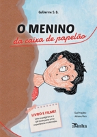 O menino da caixa de papelão (Portuguese Edition) 6554208275 Book Cover