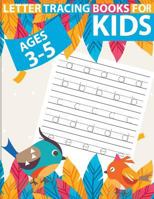 Letter tracing books for kids ages 3-5: letter tracing preschool, letter tracing, letter tracing preschool, letter tracing preschool, letter tracing workbook 1987686330 Book Cover