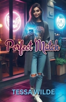 Perfect Match B0DZ9G2VTX Book Cover