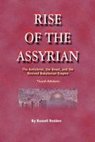 Rise of the Assyrian 1448650666 Book Cover