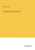 Das Dioptrische Mikroskop 3382013223 Book Cover
