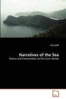 Narratives of the Sea: Nature and Conservation on the Surin Islands 3639378091 Book Cover