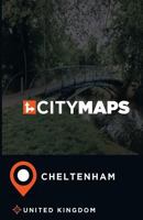 City Maps Cheltenham United Kingdom 1548782785 Book Cover