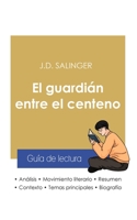 Guía de lectura El guardián entre el centeno de Salinger 2759312887 Book Cover