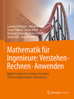 Mathematik Fur Ingenieure: Verstehen - Rechnen - Anwenden: Band 2: Analysis in Mehreren Variablen, Differenzialgleichungen, Optimierung 3662538644 Book Cover