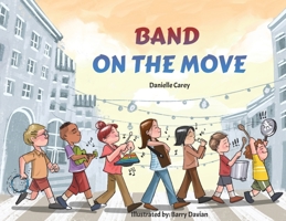 Band on the Move B0GXV7W9XW Book Cover
