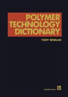 Polymer Technology Dictionary 940104564X Book Cover