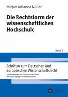 Die Rechtsform Der Wissenschaftlichen Hochschule 3631658567 Book Cover
