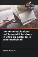 Immunomodulazione dell'immunità in vivo e in vitro da parte delle erbe medicinali (Italian Edition) 6207185765 Book Cover