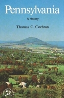 Pennsylvania: A Bicentennial History (States and the Nation.) 039305635X Book Cover