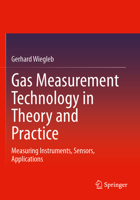 Gas Measurement Technology in Theory and Practice: Measuring Instruments, Sensors, Applications 3658372346 Book Cover