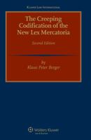 The Creeping Codification of the Lex Mercatoria 9041131795 Book Cover
