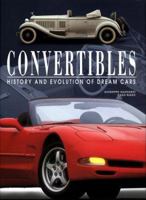 Convertibles: History and Evolution of Dream Cars 1840133015 Book Cover