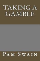 Taking a gamble 1722240105 Book Cover