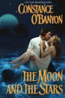 The Moon And the Stars (Leisure Historical Romance) 0843955422 Book Cover