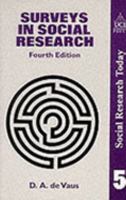 Surveys in Social Research (Social Research Today) 1857285425 Book Cover
