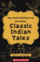 The Wish-fulfilling Cow and Other Classic Indian Tales 935103707X Book Cover