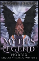 Myth's Legend: Norrix B0C232J97J Book Cover