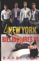 4 New York Billionaire's III: Age Gap Reverse Harem Military Romance (Age Gap Seduction by Daddy's 4 Dirty Friends) B0CPH6LL6B Book Cover