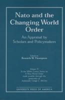 NATO and the Changing World Order 0761802037 Book Cover