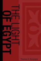Light of Egypt 1426400179 Book Cover