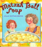 Matzah Ball Soup 0786802022 Book Cover