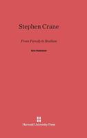 Stephen Crane 0674864670 Book Cover