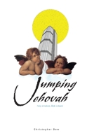 Jumping Jehovah 0985147733 Book Cover