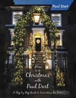 How to do Christmas with Paul Dart 1398457256 Book Cover
