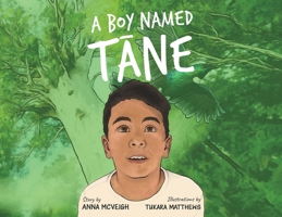 A Boy Named Tane 1398485373 Book Cover