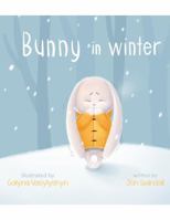 Bunny in the winter 1734151218 Book Cover