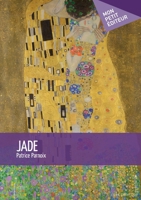 Jade (French Edition) 2342155425 Book Cover