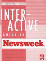The Addison Wesley Longman Interactive Guide to Newsweek: A Hands-On Supplement for Newsweek Magazine 0321055284 Book Cover