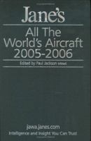 Jane's All World Aircraft -2005-06 (Jane's All the World's Aircraft) (Jane's All the World's Aircraft) 0710626843 Book Cover