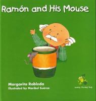 Ramon and His Mouse 1594378398 Book Cover