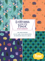 Everything Is Made Out of Magic Stationery Pad 1523514361 Book Cover