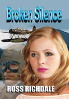 Broken Silence 1877438324 Book Cover