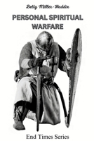 Personal spiritual warfare 1571490183 Book Cover