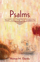 Psalms That Hallow the Sabbath 1532662882 Book Cover