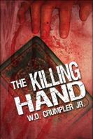 The Killing Hand 1606100637 Book Cover